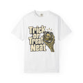 Trick or Treat Neat - Comfort Colors Tee