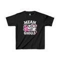 "Mean Ghouls" - Kids Tee