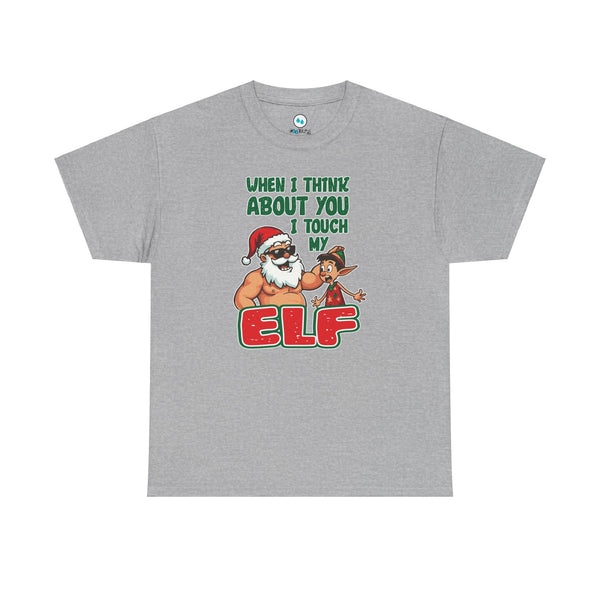 Touch My Elf - Unisex Heavy Cotton Tee