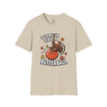 "I Came In Like A Butterbal" - Softstyle T-Shirt