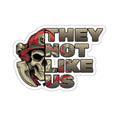 Fire Fighters (They Not Like Us) - Decal