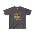 Nobody Puts Gravy In The Corner - Kids Tee
