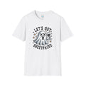 "Let's Get Sheet Faced" - Softstyle T-Shirt