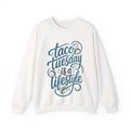 Taco Tuesday Lifestyle - Sweatshirt