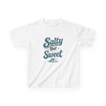 Salty But Sweet - Kids clothes