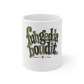 Fuhgeddaboudit - Mug