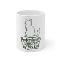 Professionally Ignored by My Cat - Mug