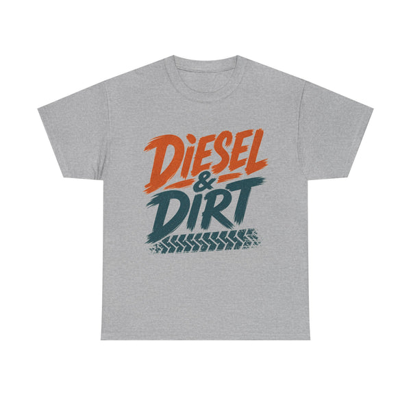 Diesel & Dirt - T-Shirt