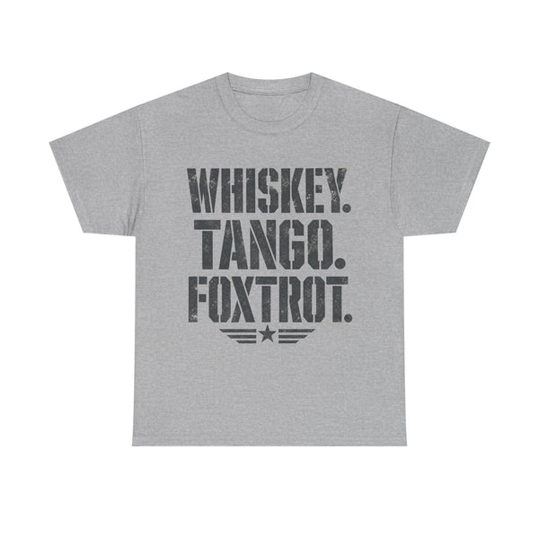 Whiskey Tango Foxtrot - T-Shirt