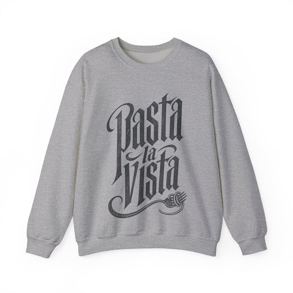 Pasta La Vista - Sweatshirt