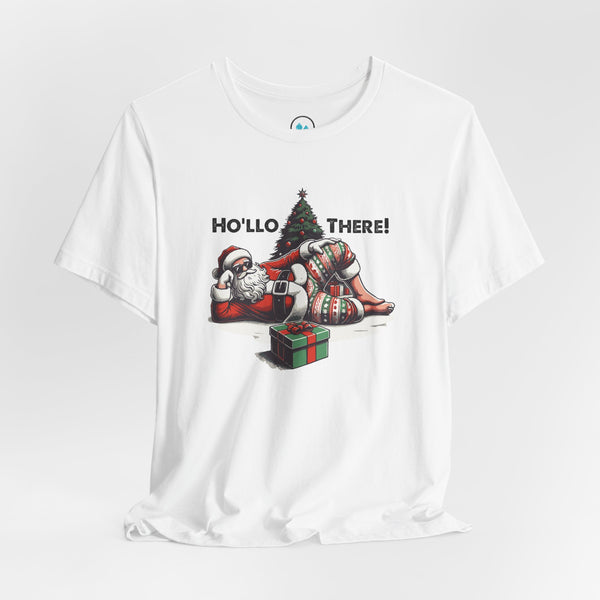 Ho'llo There - Short Sleeve Tee