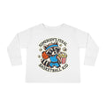 Somebody's Feral Basketball Kid - Toddler Long Sleeve