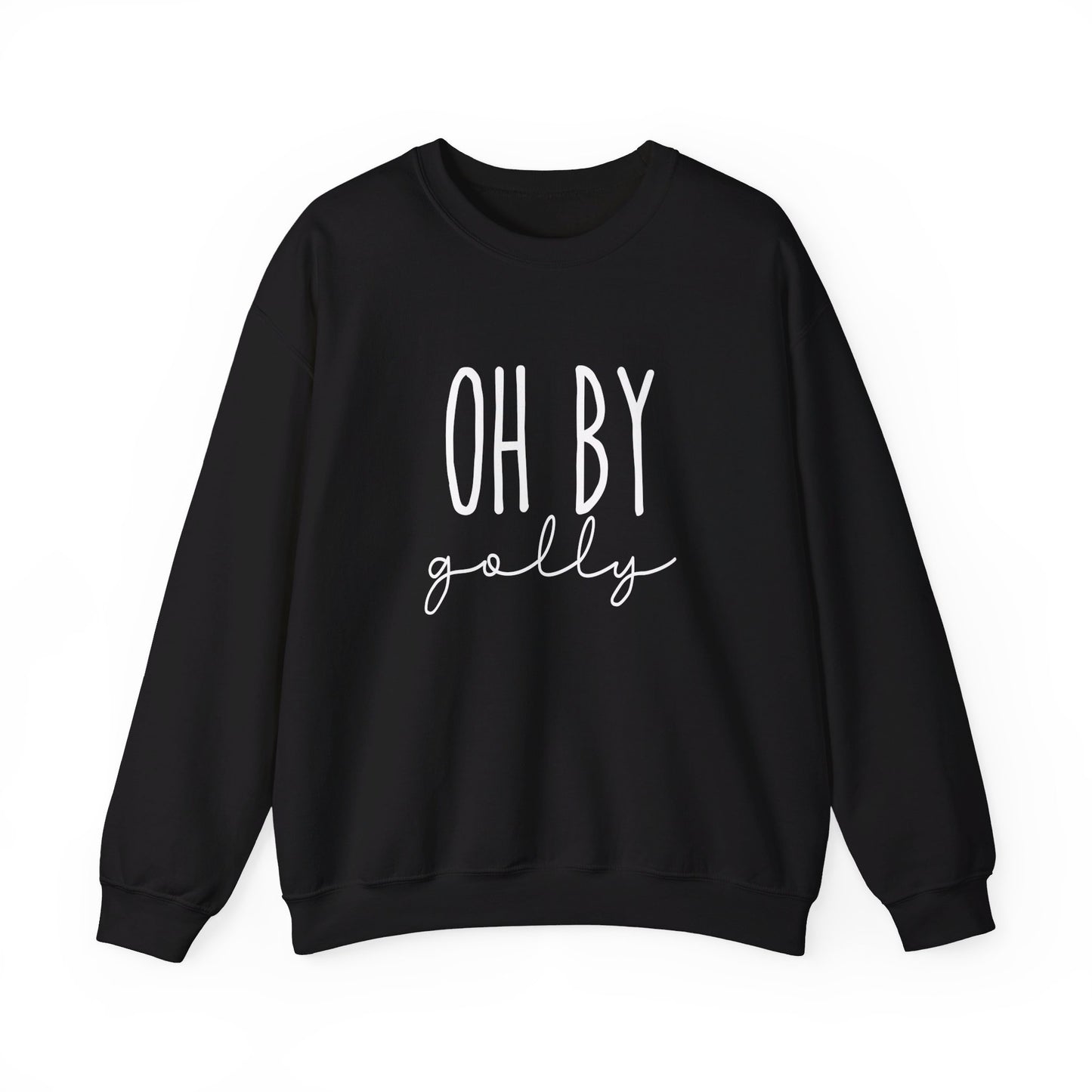 Oh By Golly Sweatshirt