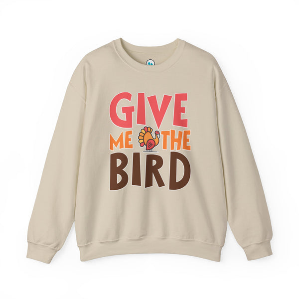 Give Me The Bird - Crewneck Sweatshirt