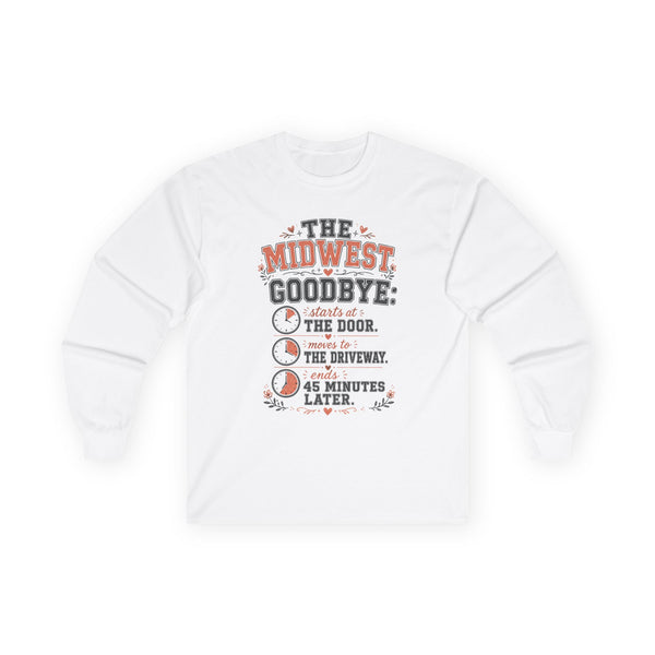 The Midwest Goodbye - Long-sleeve
