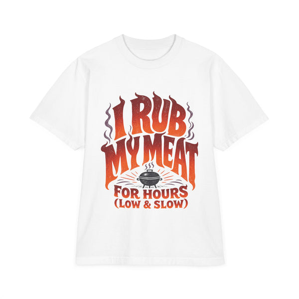 I Rub My Meat - Oversized Heavyweight Tee