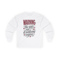 The Girls Are Drinking Again - Long-sleeve