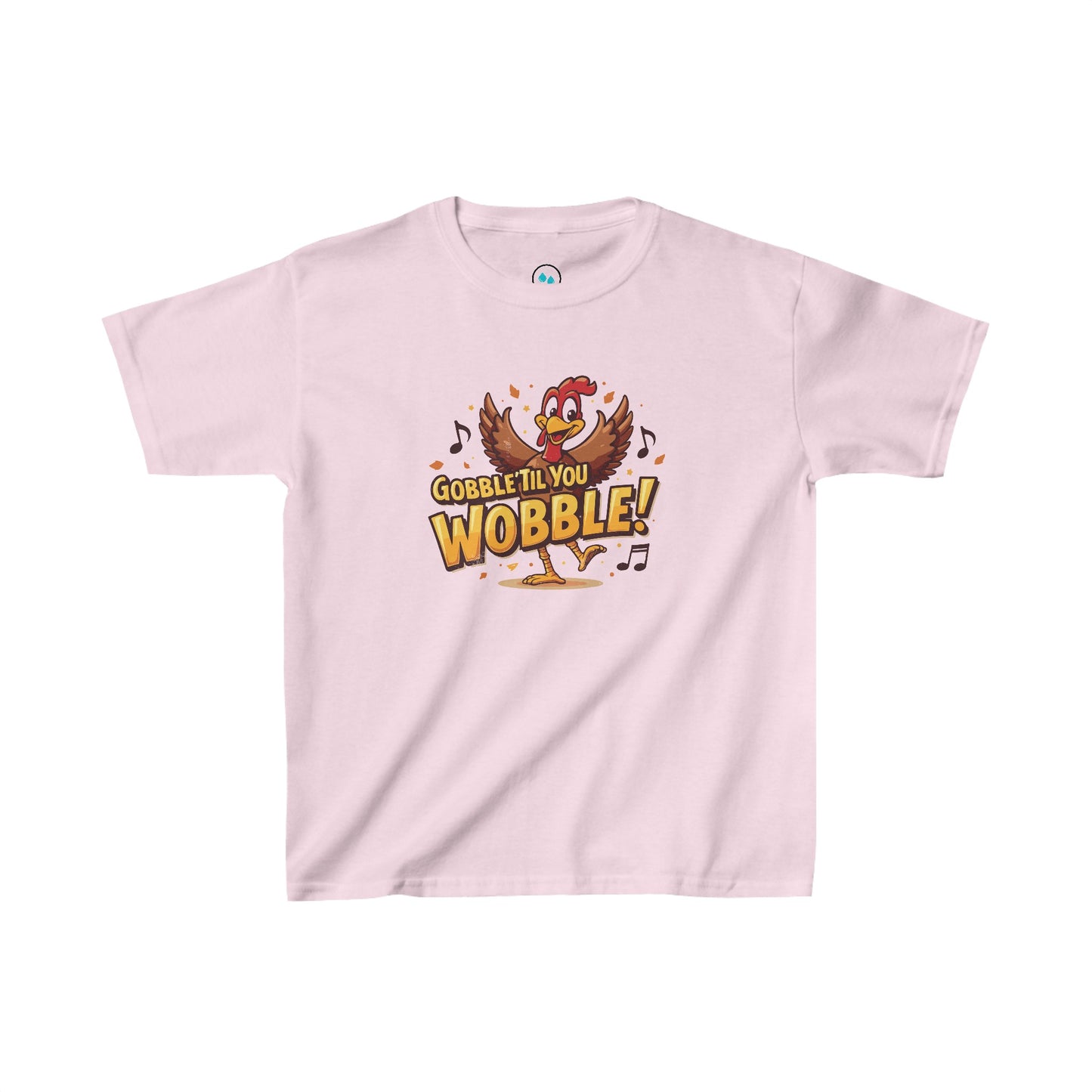 Gobble Til You Wobble - Kids Tee