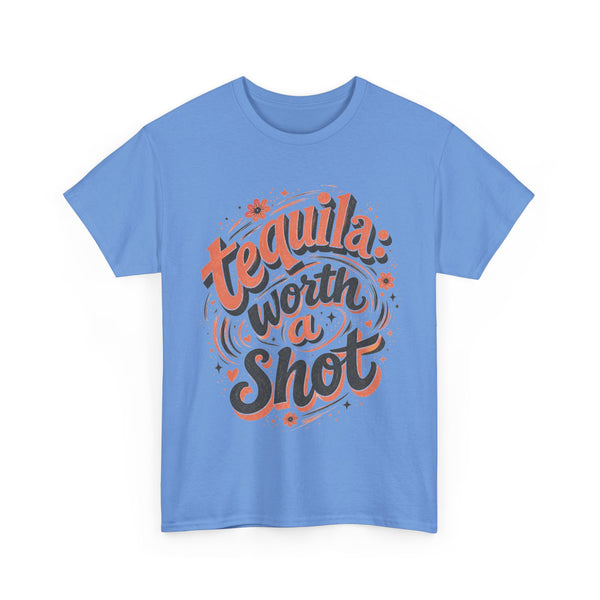 Worth a Shot - T-Shirt