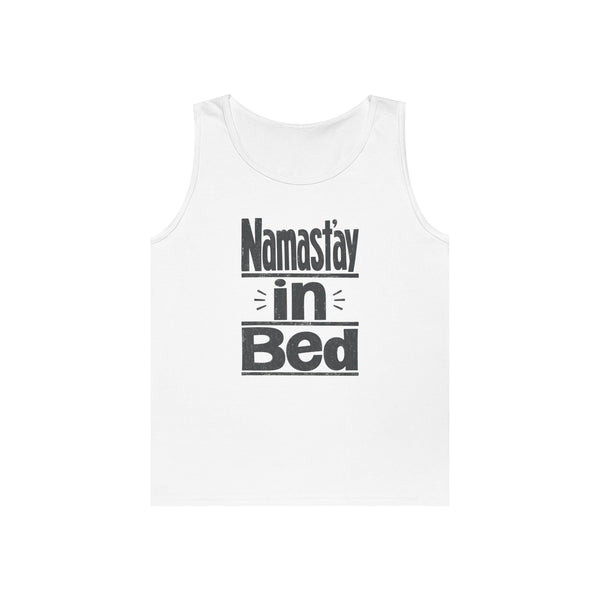 Namast'ay in Bed - Tank Top