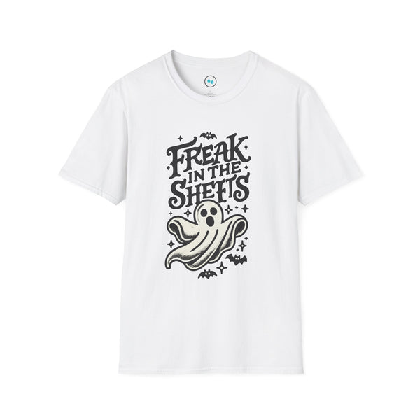 "Freak In The Sheets" - Softstyle T-Shirt