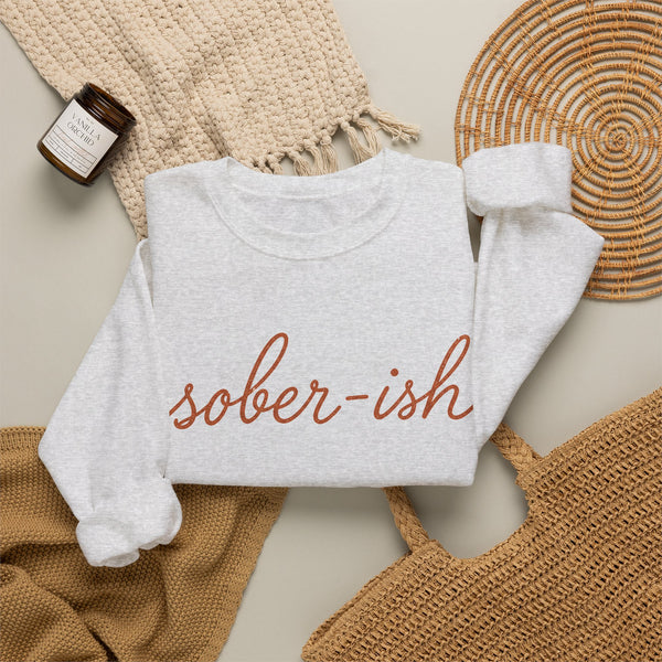 Sober-ish - Sweatshirt