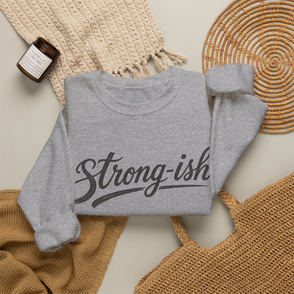 Strong-ish - Sweatshirt