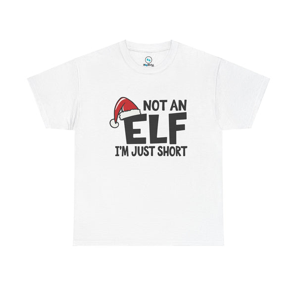 Not An Elf - Unisex Heavy Cotton Tee