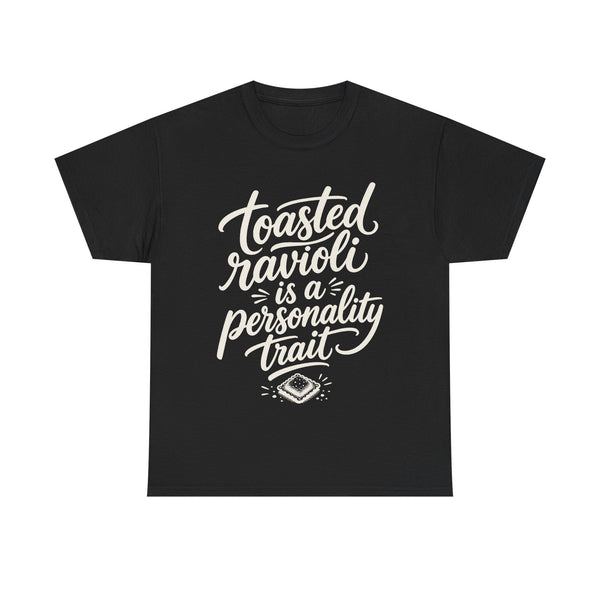 Toasted Ravioli - T-Shirt