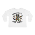 Somebody's Feral Duck Hunter - Toddler Long Sleeve