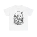 Huge Tackle Energy - T-Shirt