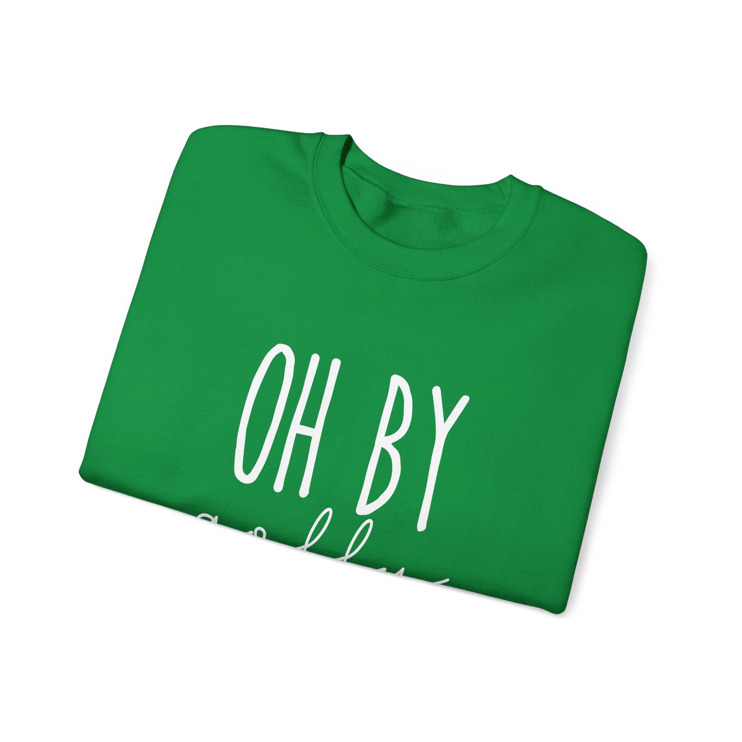 Oh By Golly Sweatshirt