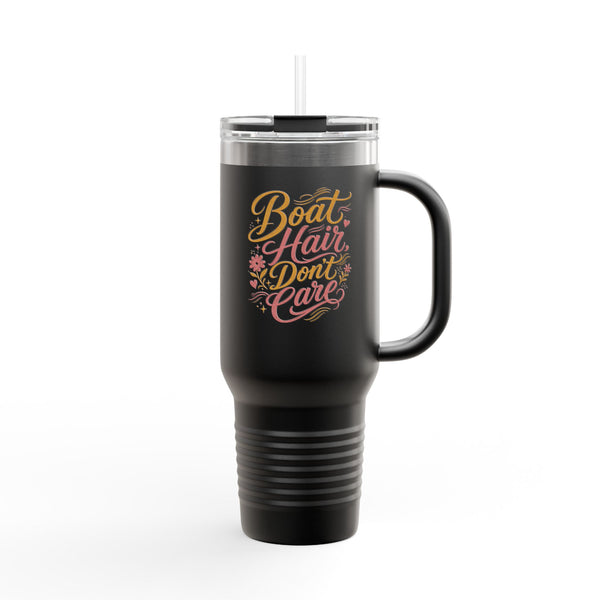 Boat Hair Don't Care - Travel Mug 40oz