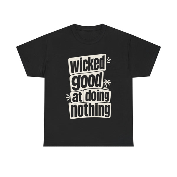 Wicked Good - T-Shirt