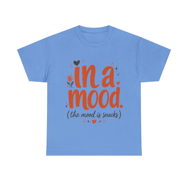 In a Mood - T-Shirt