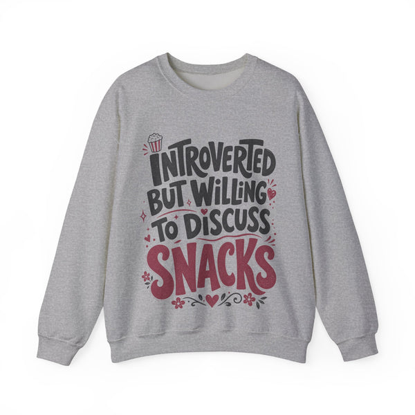 Willing to Discuss Snacks - Sweatshirt