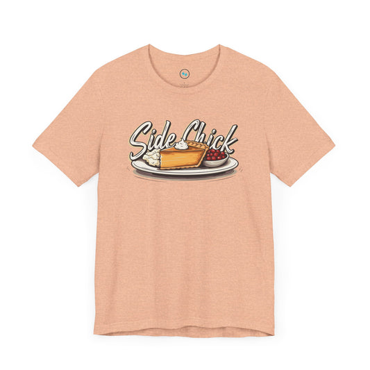 Side Chick - Short Sleeve Tee