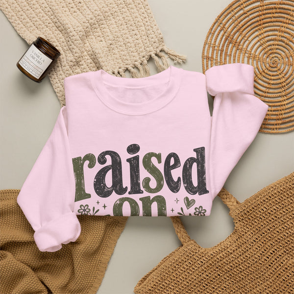 Raised on Dirt Roads - Sweatshirt