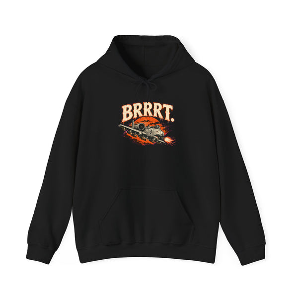 Brrrt - Hoodie