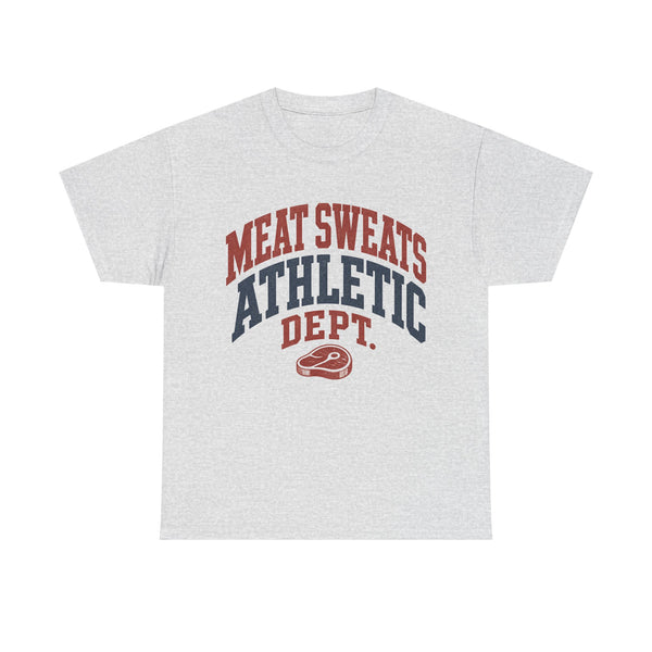 Meat Sweats Athletic Dept - T-Shirt