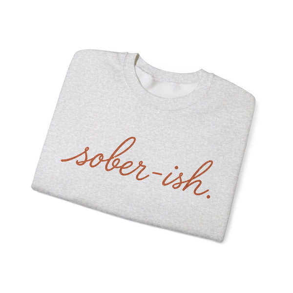 Sober-ish - Sweatshirt