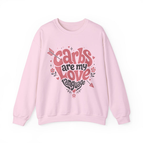 Carbs Are My Love Language - Sweatshirt