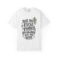 Not My First Rodeo - Comfort Colors Tee