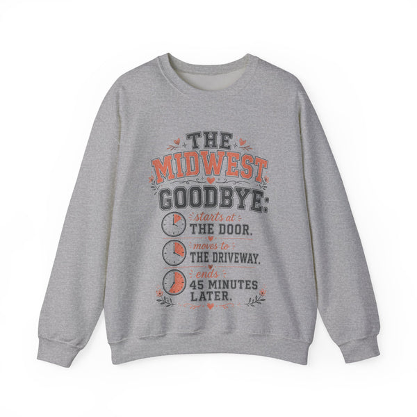 The Midwest Goodbye - Sweatshirt
