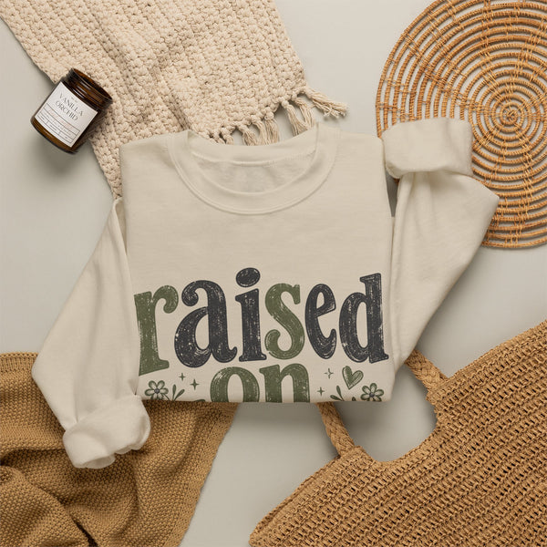 Raised on Dirt Roads - Sweatshirt
