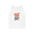 Sweat Now Tacos Later - Tank Top