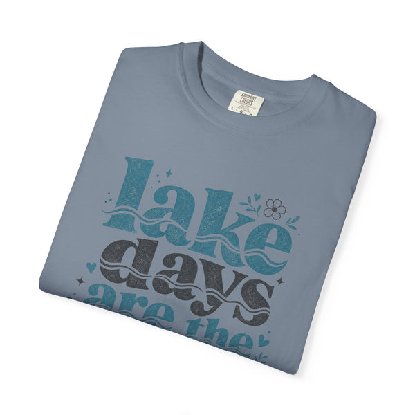 Lake Days Best Days - Comfort Colors Tee