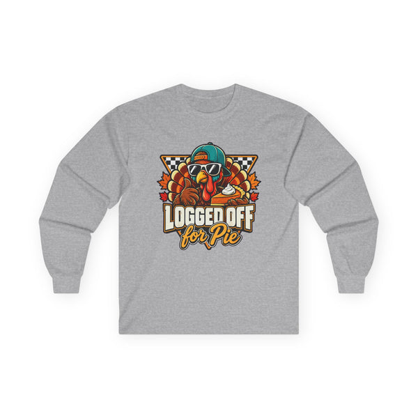 Logged Off for Pie - Long-sleeve