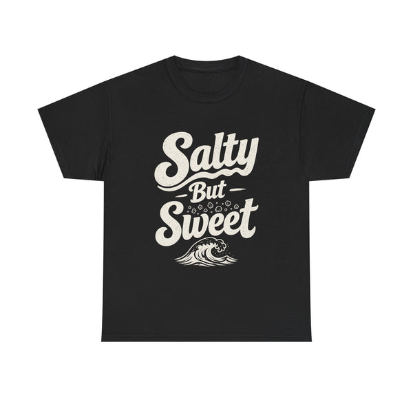 Salty But Sweet - T-Shirt