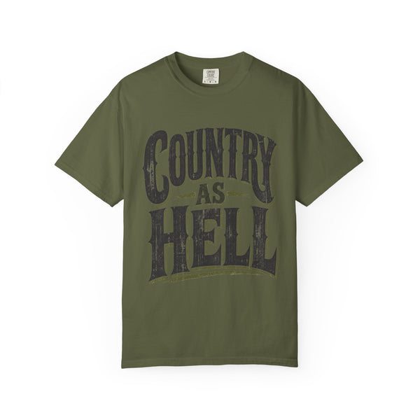 Country As Hell - Comfort Colors Tee